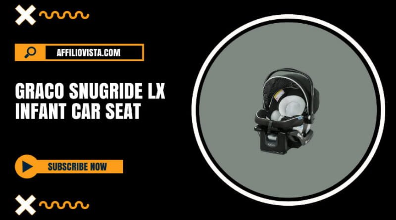 Graco SnugRide LX Infant Car Seat